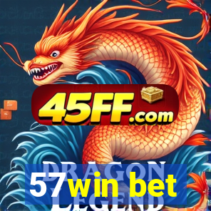 57win bet